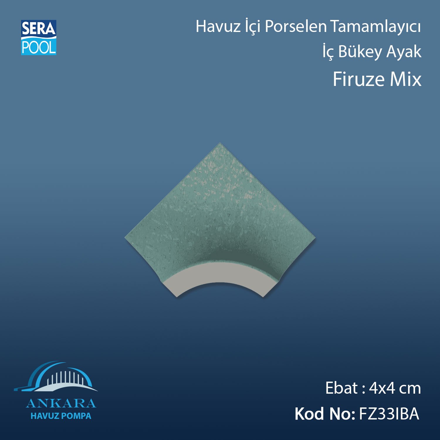 Firuze Mix 4x4 cm İç Bükey Ayak