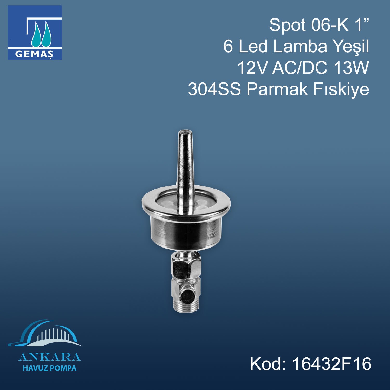 Spot 06-K 1” 6 Led Lamba Yeşil 12V AC/DC 13W 304SS Parmak Fıskiye