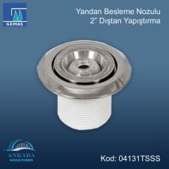 Paslanmaz Çelik Yandan Besleme Nozulu - 2”- dıştan yapıştırma