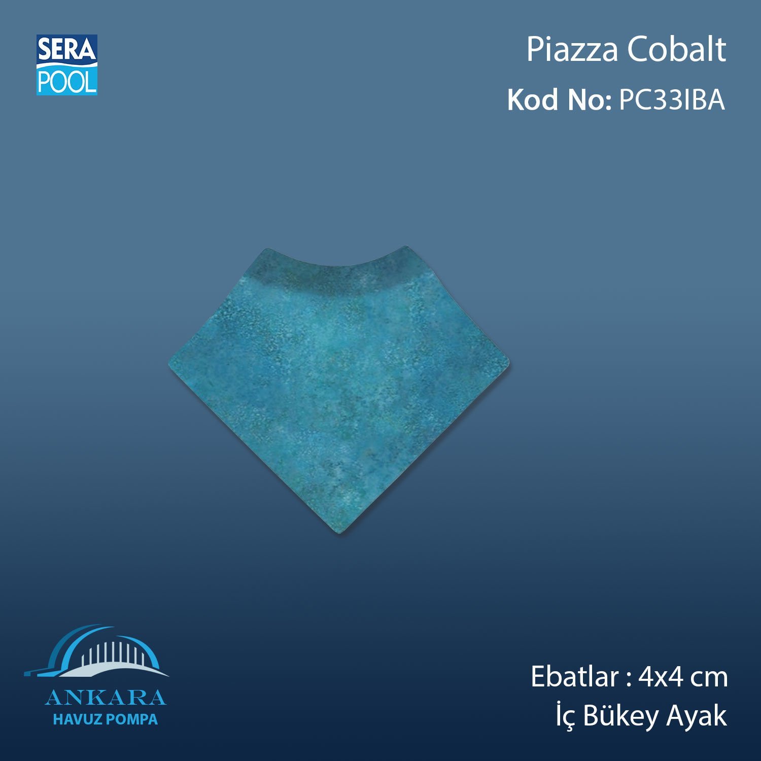 Piazza Cobalt 4x4 cm İç Bükey Ayak