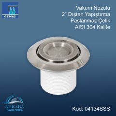 Paslanmaz Çelik Vakum Nozulu - Paslanmaz Çelik Vakum Nozulu 2” Dıştan Yapıştırma