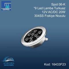 Spot 09-K ”9 Led Lamba Turkuaz 12V AC/DC 20W 304SS Fıskiye Nozulu