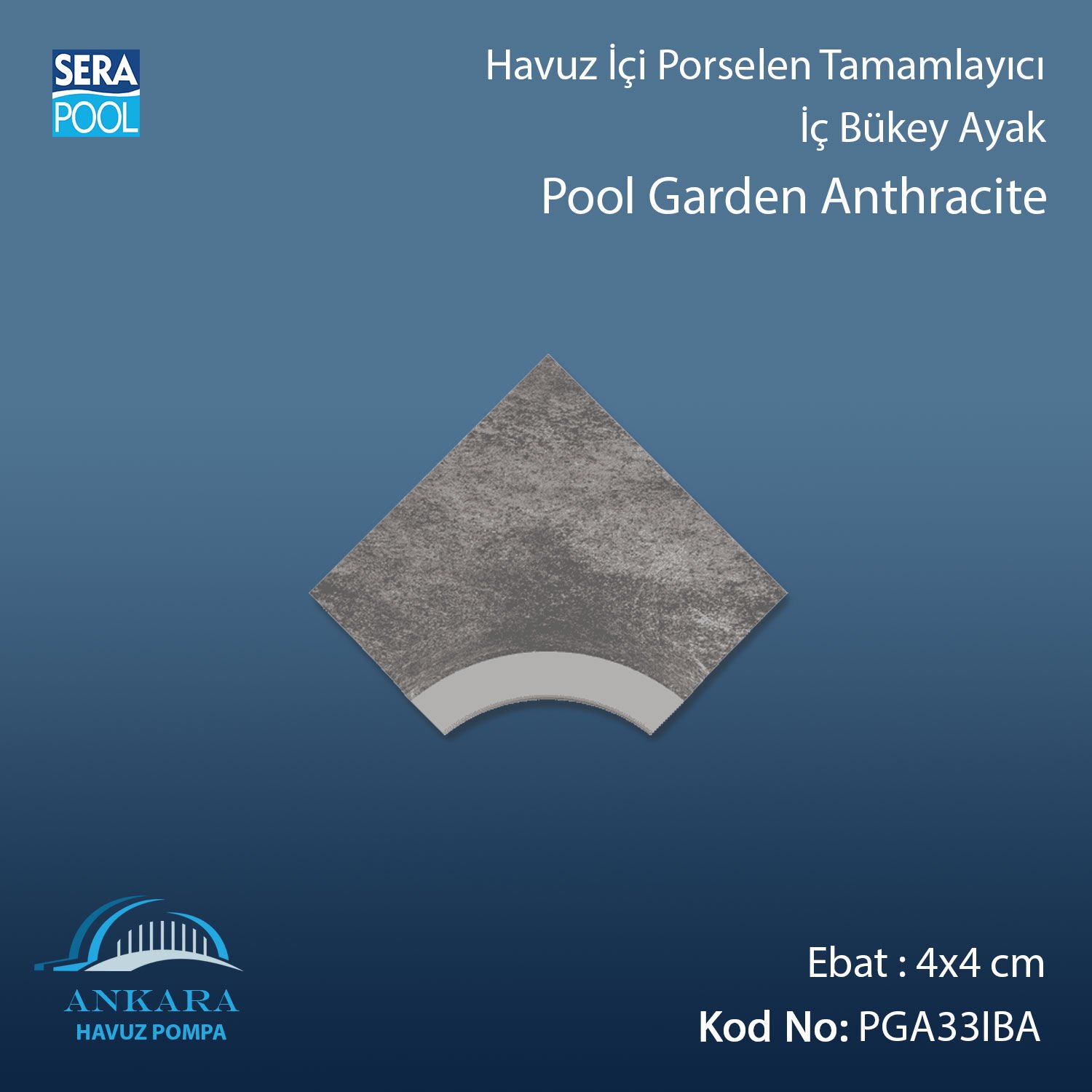 Pool Garden Anthracite 4x4 cm İç Bükey Ayak