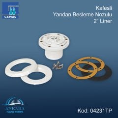 Yandan Besleme Nozulu - Kafesli Yandan Besleme Nozulu 2'' Liner