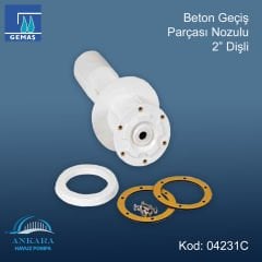 Beton Geçiş Parçası Nozulu - Beton Geçiş Parçası Nozulu 2'' Dişli