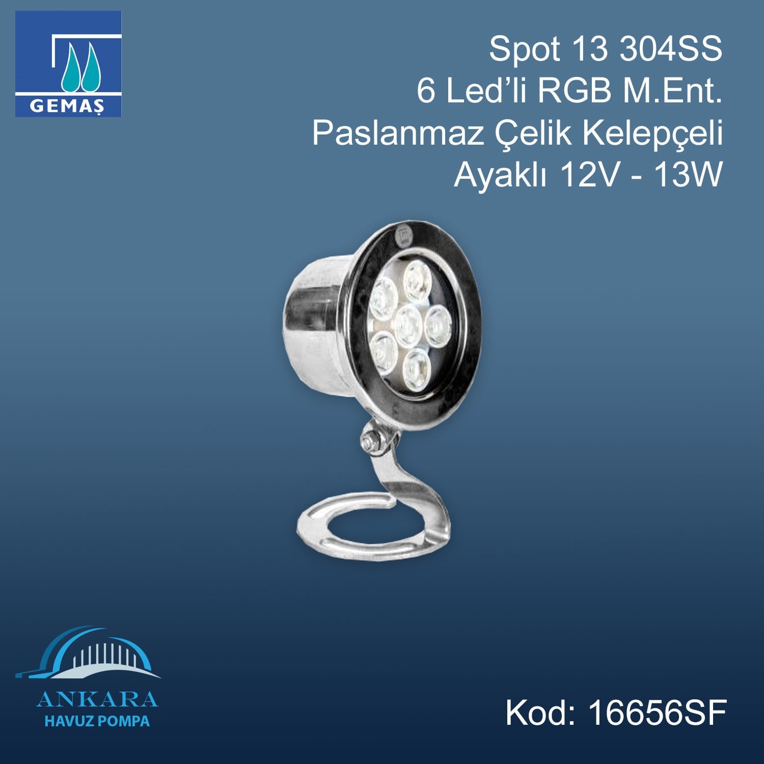 Spot13 304SS 6 Led'li RGB M.Ent. - Paslanmaz Çelik Kelepçeli Ayaklı 12V-13W