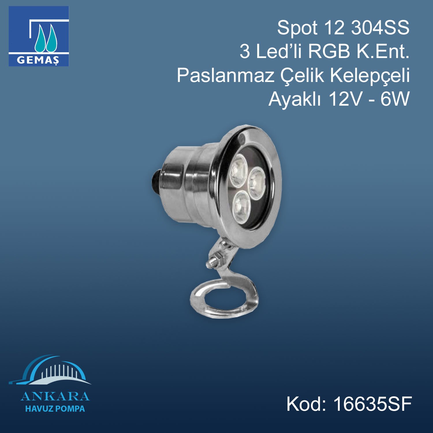 Spot13 304SS 3 Led'li RGB K.Ent. - Paslanmaz Çelik Kelepçeli Ayaklı 12V-6W