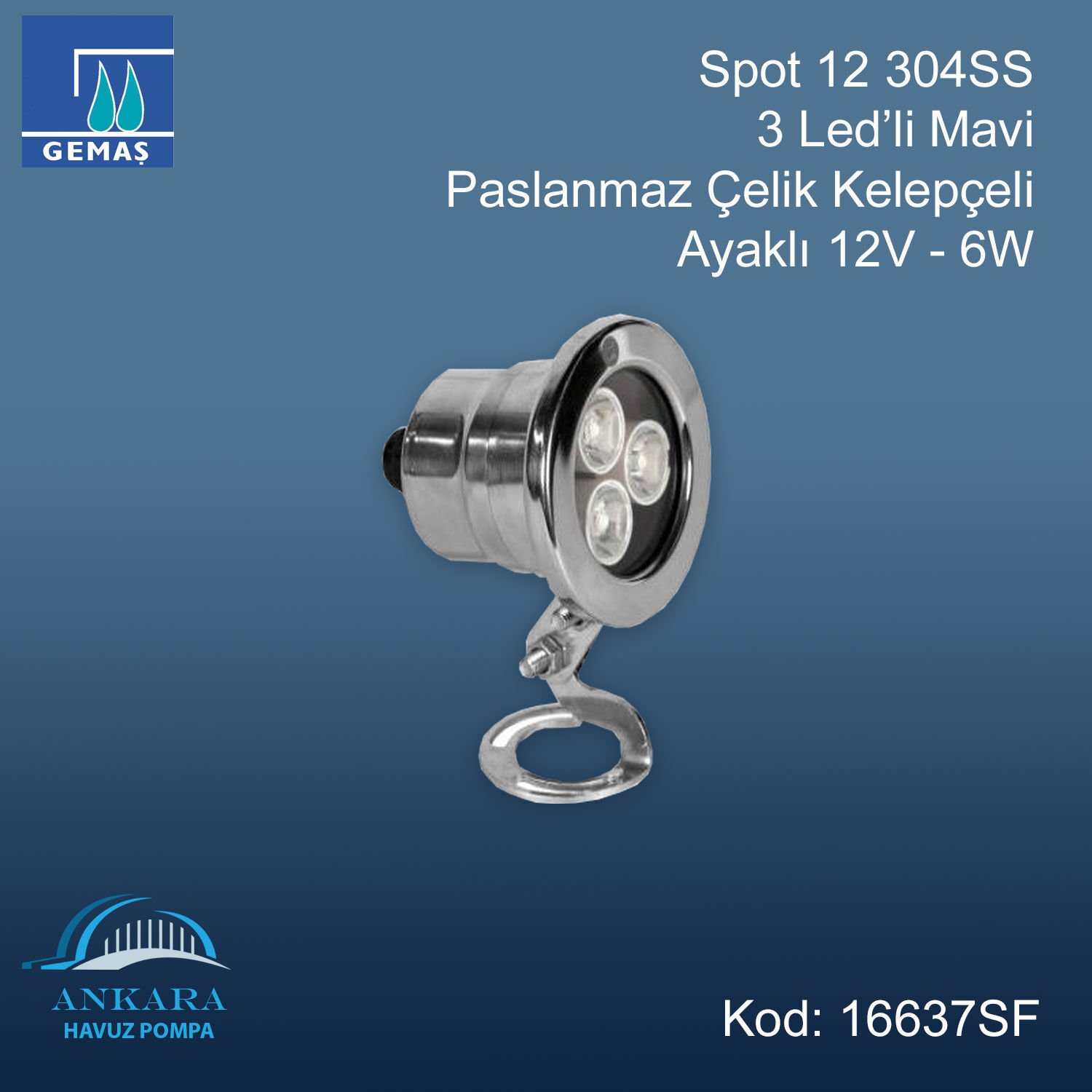 Spot13 304SS 3 Led'li Mavi - Paslanmaz Çelik Kelepçeli Ayaklı 12V-6W