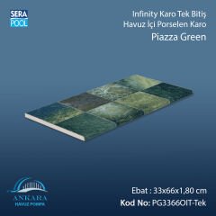 Piazza Green 33x66x1,80 cm Infinity Kaymaz Karo Tek Bitiş
