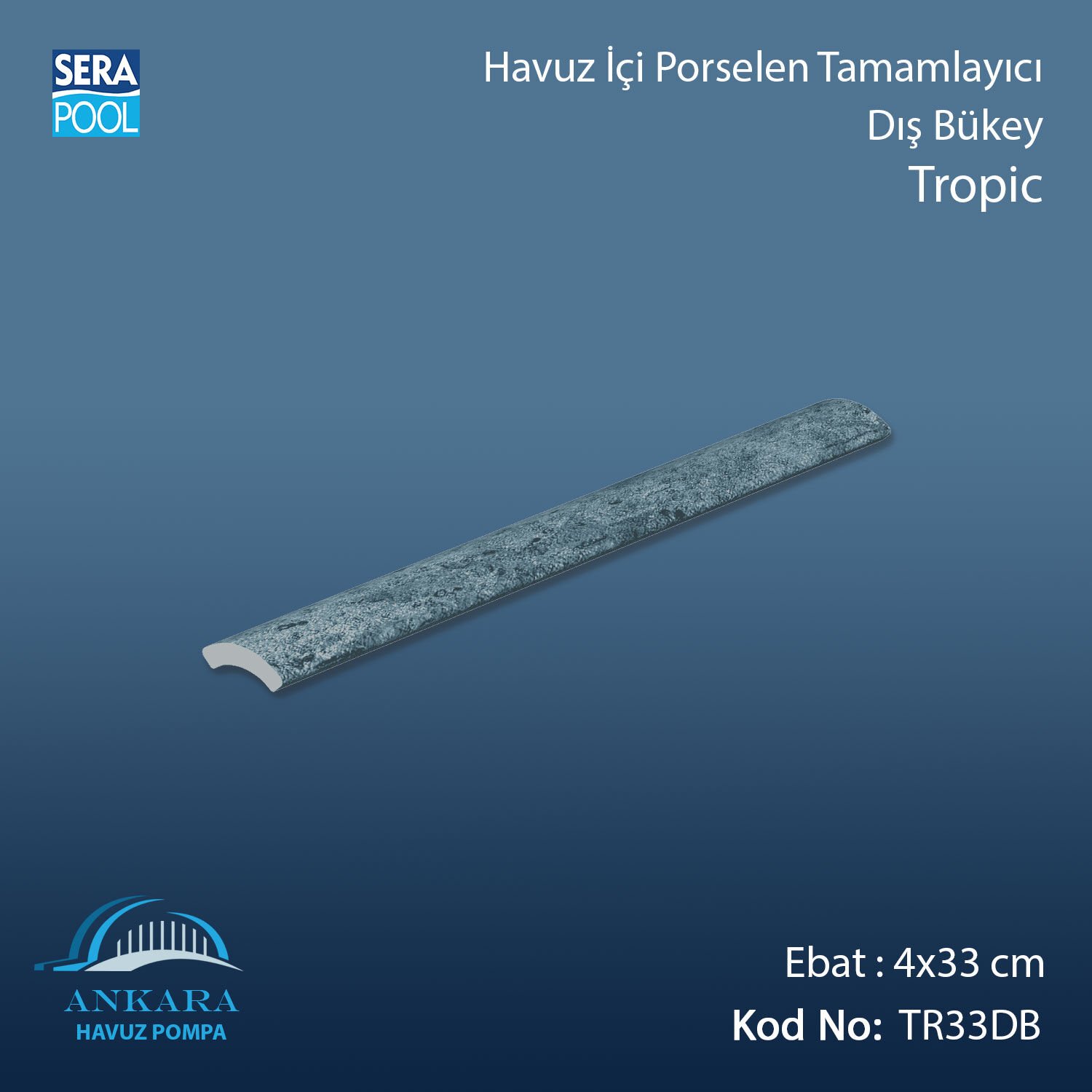 Tropic 4x33 cm Dış Bükey