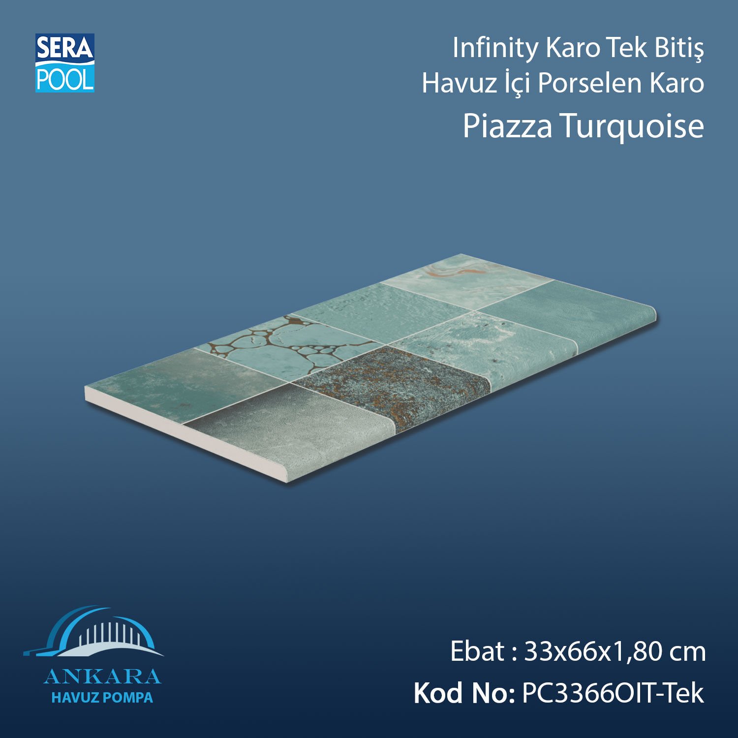 Piazza Turquoise 33x66x1,80 cm Infinity Kaymaz Karo Tek Bitiş