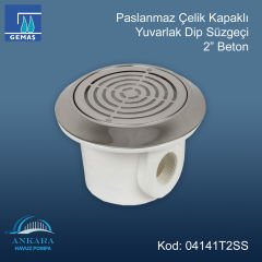 Paslanmaz Çelik Kapaklı Yuvarlak Dip Süzgeci 2'' Beton