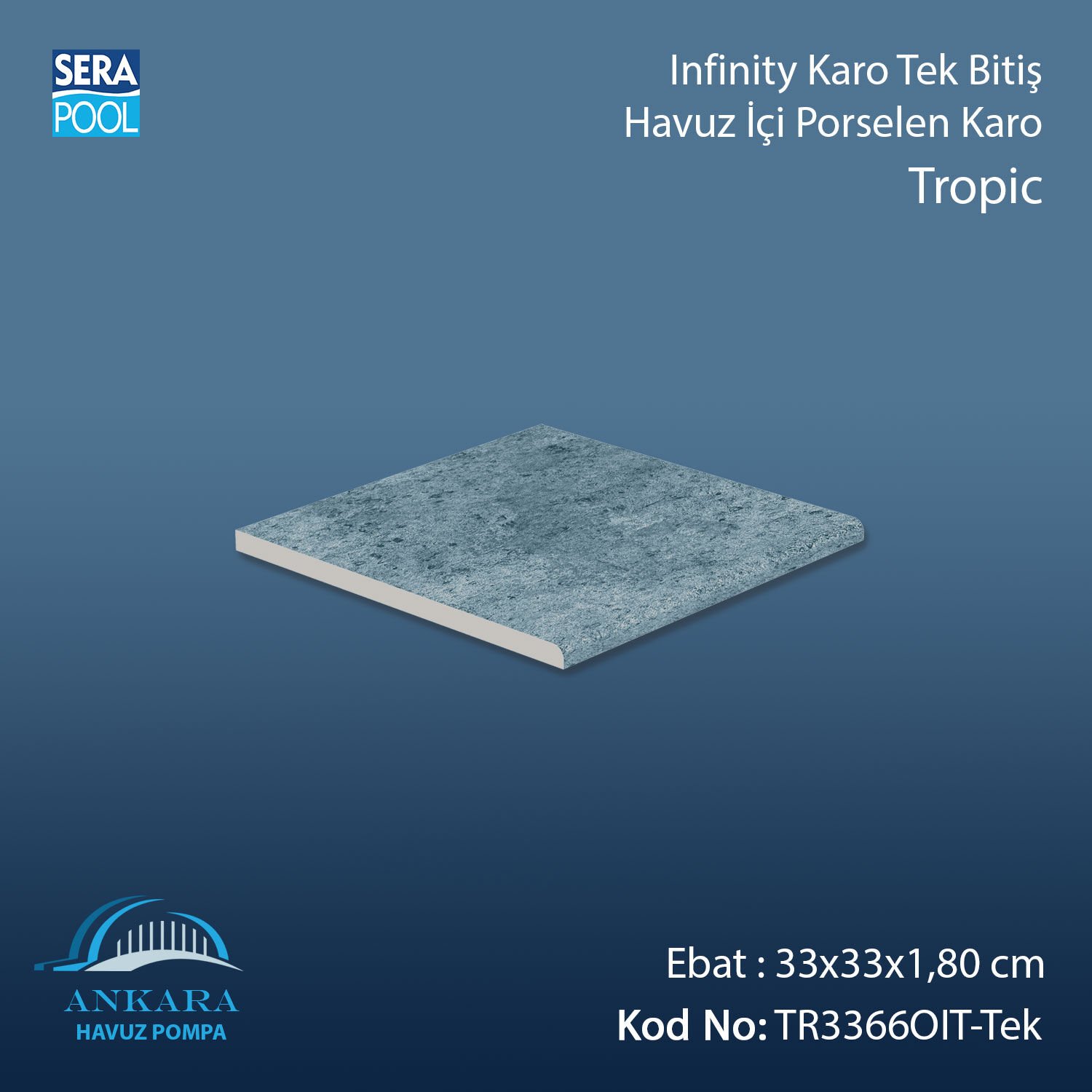 Tropic 33x66x1,80 cm Infinity Kaymaz Karo Tek Bitiş
