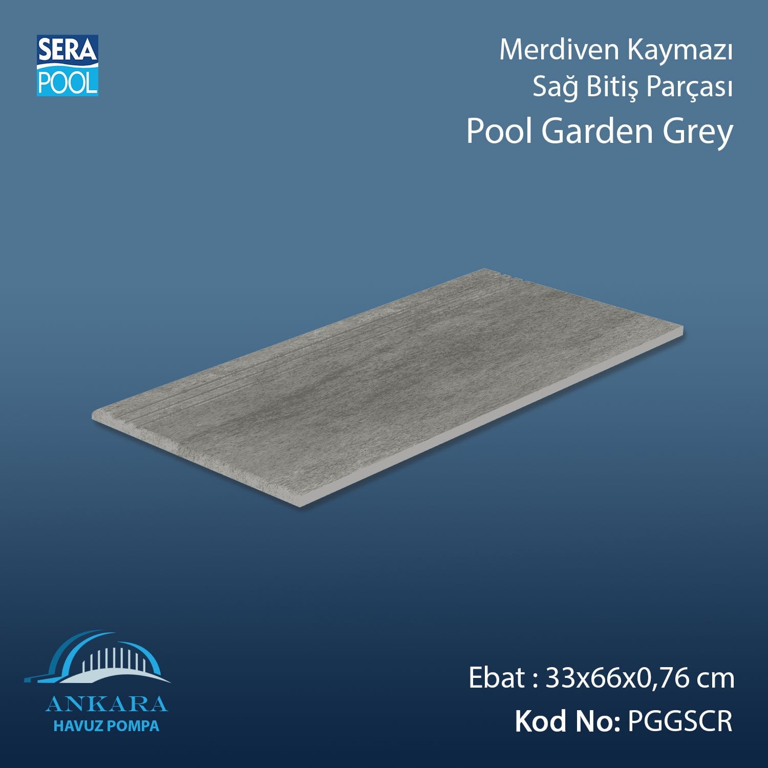 Pool Garden Grey 33x66x0,76 cm Merdiven Kaymazı Sağ Bitiş