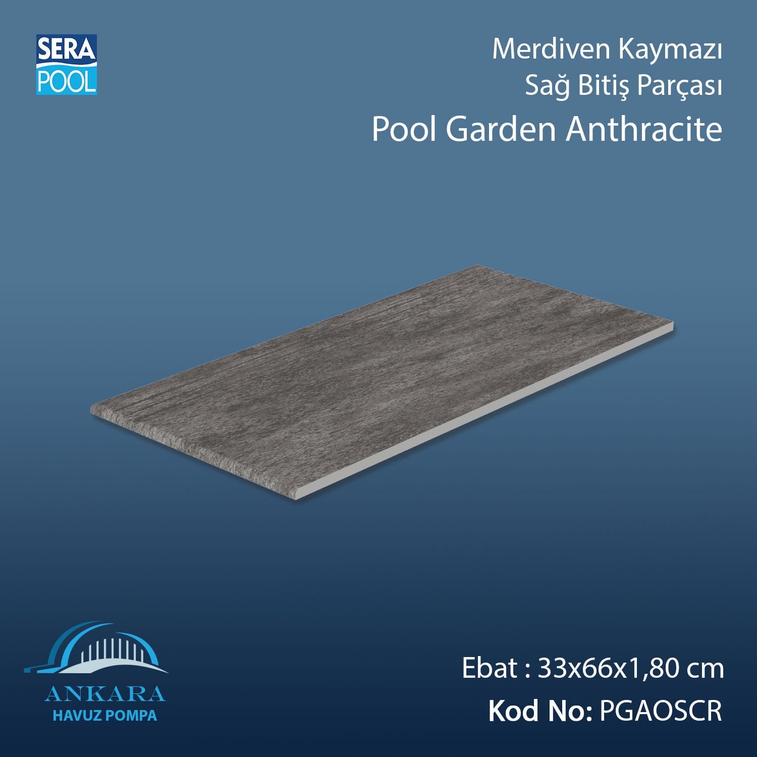 Pool Garden Anthracite 33x66x1,80 cm Merdiven Kaymazı Sağ Bitiş