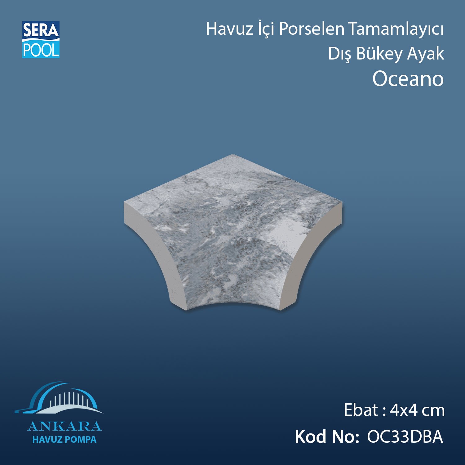 Oceano 4x4 cm Dış Bükey Ayak