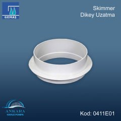Skimmer Dikey Uzatma*