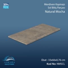 Natural Mocha 33x66x0,76 cm Merdiven Kaymazı Sol Bitiş