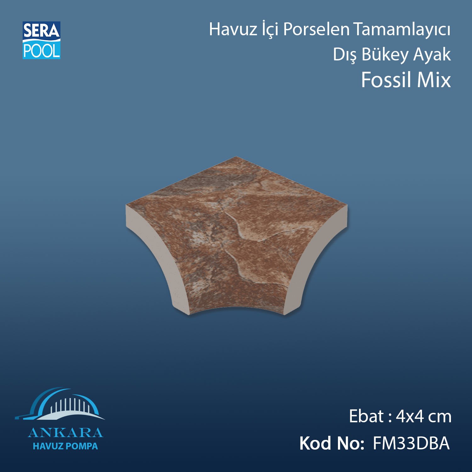 Fossil Mix 4x4 cm Dış Bükey Ayak