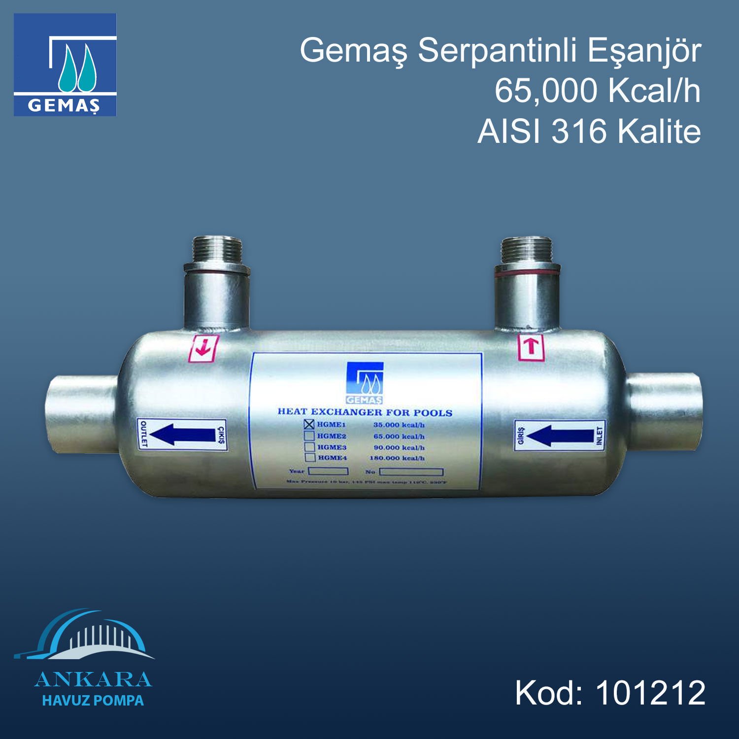 Gemaş Serpantinli Eşanjör 65,000 Kcal/h 316 Kalite