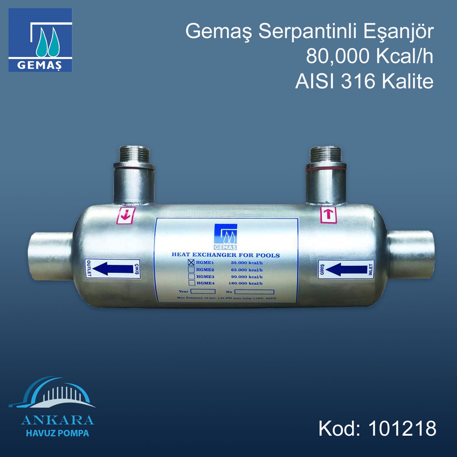 Gemaş Serpantinli Eşanjör 80,000 Kcal/h 316 Kalite