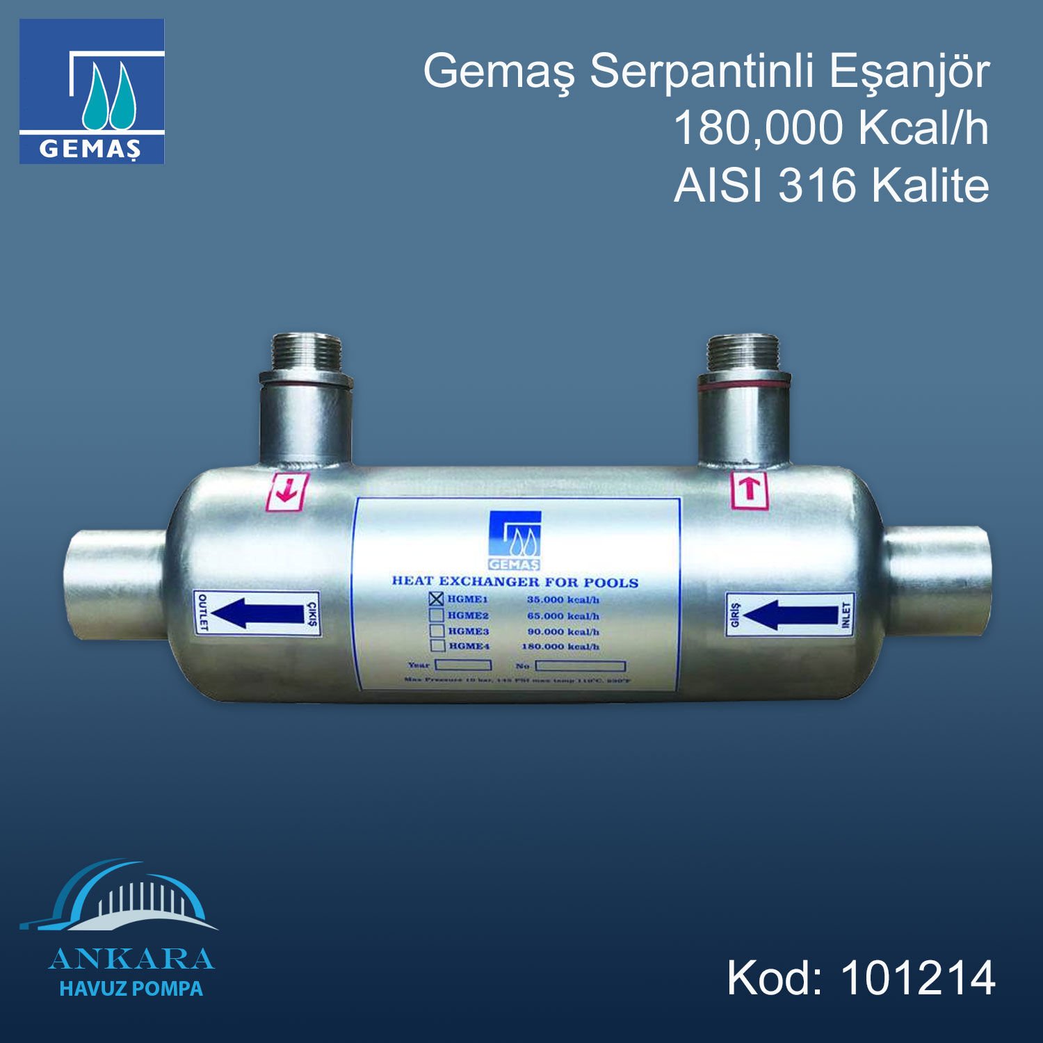 Gemaş Serpantinli Eşanjör 180,000 Kcal/h 316 Kalite