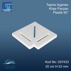 Taşma Izgarası Köşe Parçası 90° Plastik 20 cm H:33