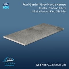 Pool Garden Grey 33x66x1,80 cm Infinity Kaymaz Karo Çift Pahlı