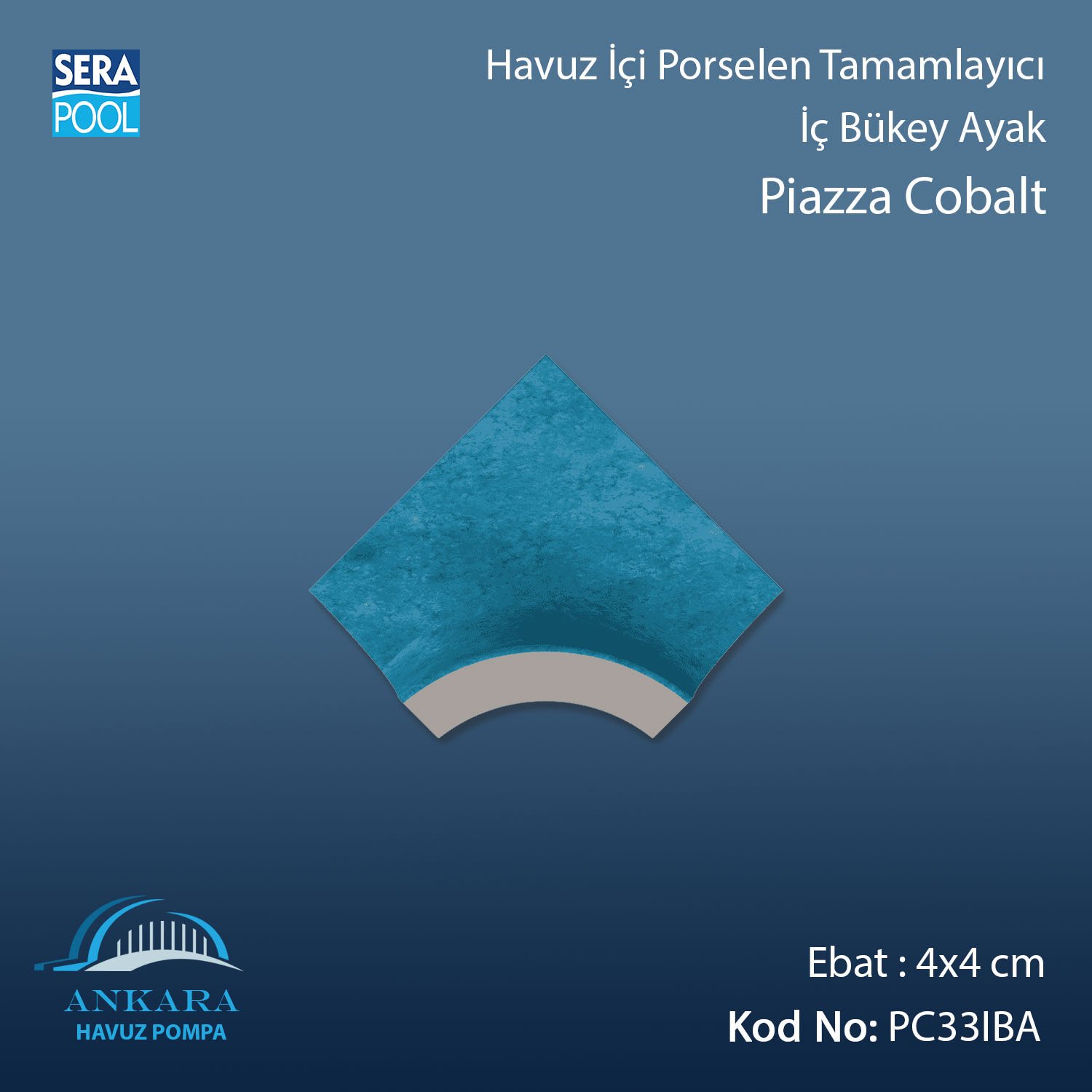 Piazza Cobalt 4x4 cm İç Bükey Ayak