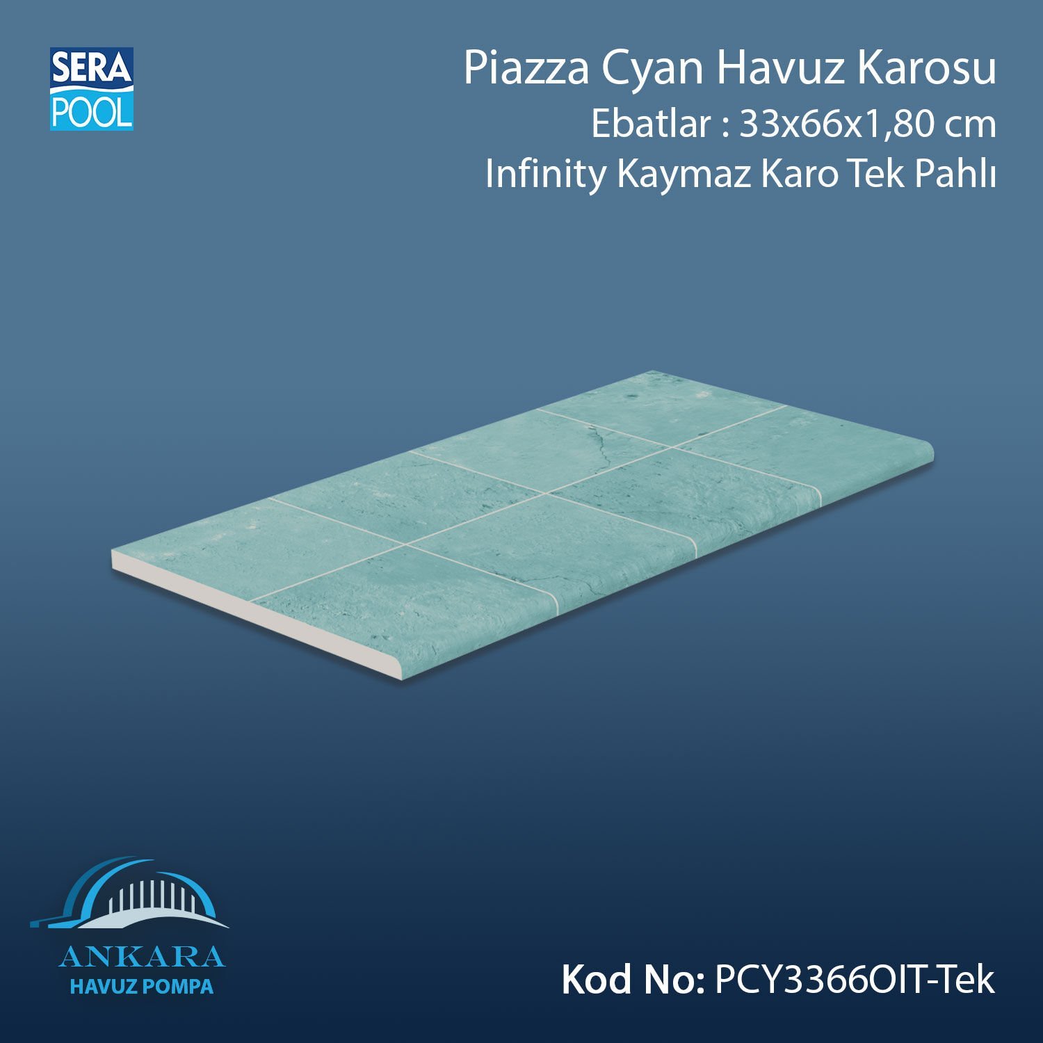 Piazza Cyan 33x66x1,80 cm Infinity Kaymaz Karo Tek Pahlı