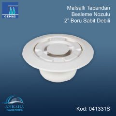 Mafsallı Tabandan Besleme Nozulu 2'' Boru Sabit Debili