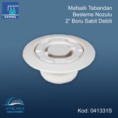 Mafsallı Tabandan Besleme Nozulu 2'' Boru Sabit Debili