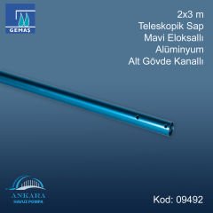 Teleskopik Süpürge ve Fırça Sap 2x3 m Mavi Alüminyum Eloksallı