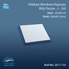Pötikare Merdiven Kaymazı Bitiş Parçası -L - Sol -25x30 cm- Kobalt+Sırsız