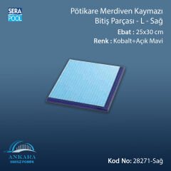 Pötikare Merdiven Kaymazı Bitiş Parçası -L - Sağ -25x30 cm- Kobalt+Açık Mavi