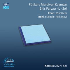 Serapool Pötikare Merdiven Kaymazı Bitiş Parçası -L - Sol -25x30 cm- Kobalt+Açık Mavi