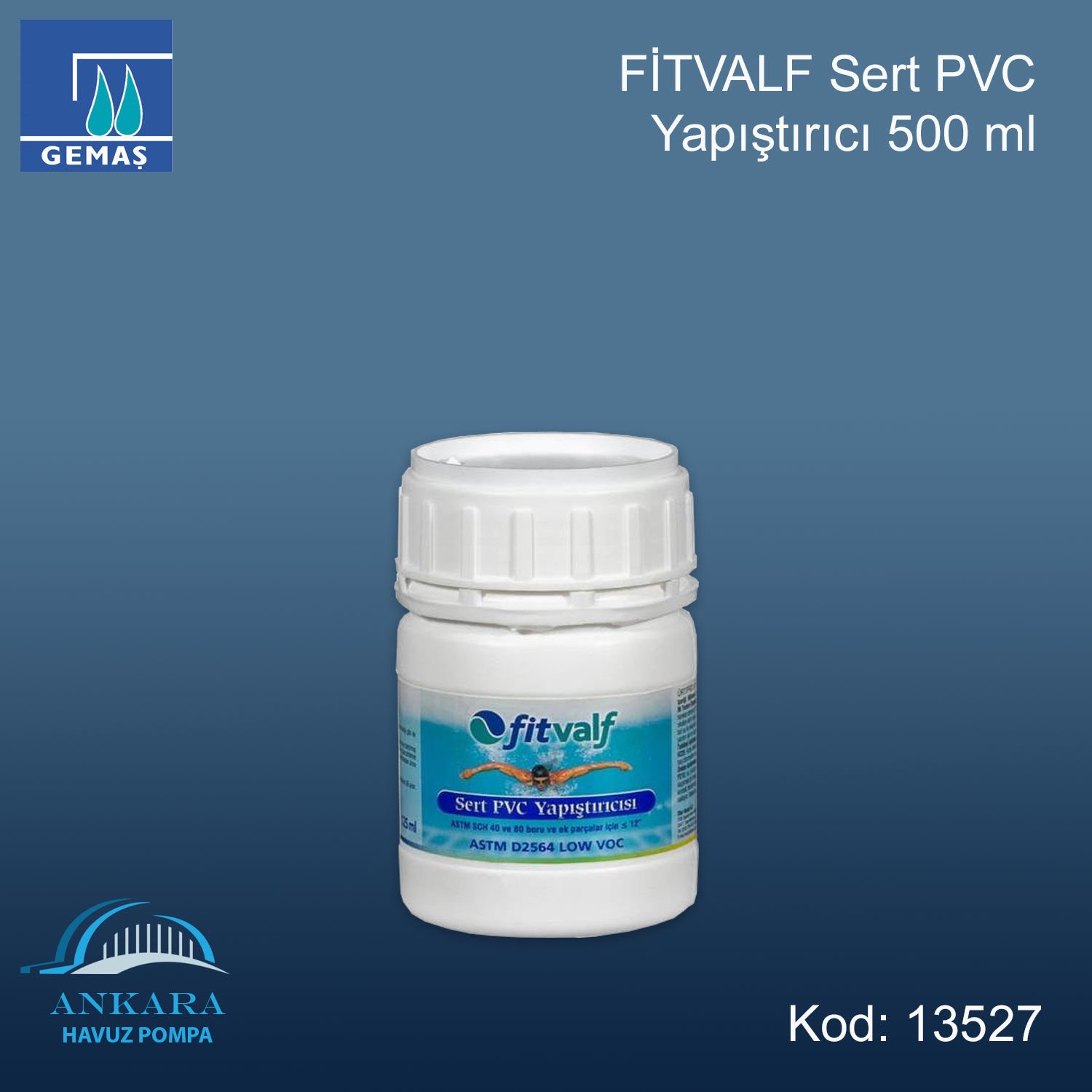 Fitvalf Sert Pvc Yapıştırıcı - 500 ml