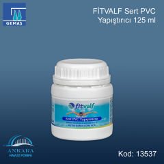 Fitvalf Sert Pvc Yapıştırıcı - 125 ml
