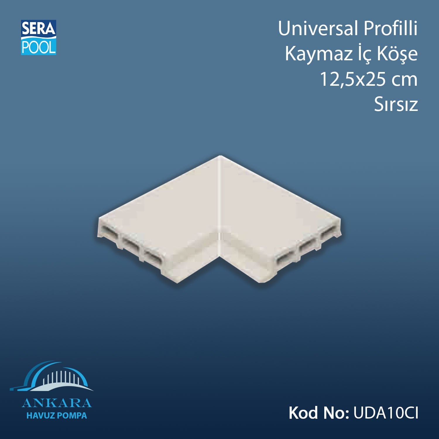 Universal Profilli Kaymaz İç Köşe 12,5x25 cm Sırsız