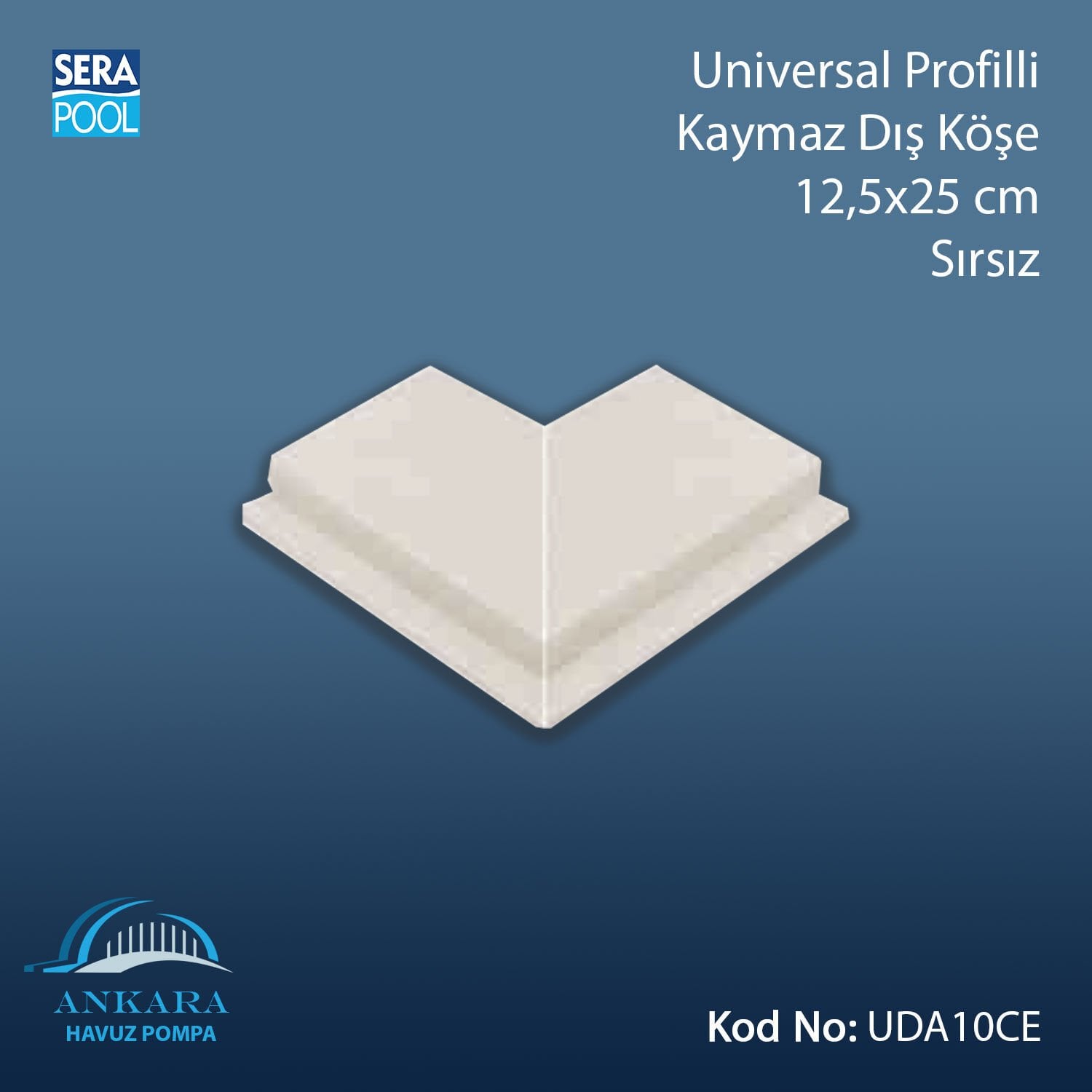 Universal Profilli Kaymaz Dış Köşe 12,5x25 cm Sırsız