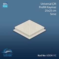 Universal Çift Profilli Kaymaz Köşe 25x25 cm Sırsız