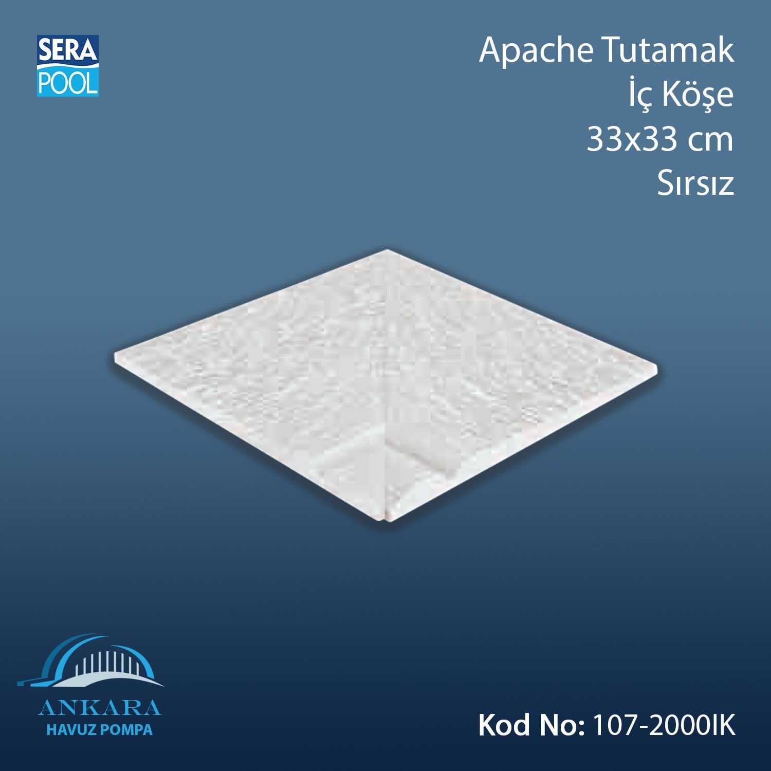 Apache Tutamak İç Köşe 33x33 cm Sırsız
