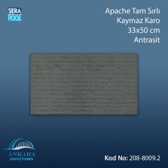 Apache Tam Sırlı Kaymaz Karo 33x50 cm Antrasit