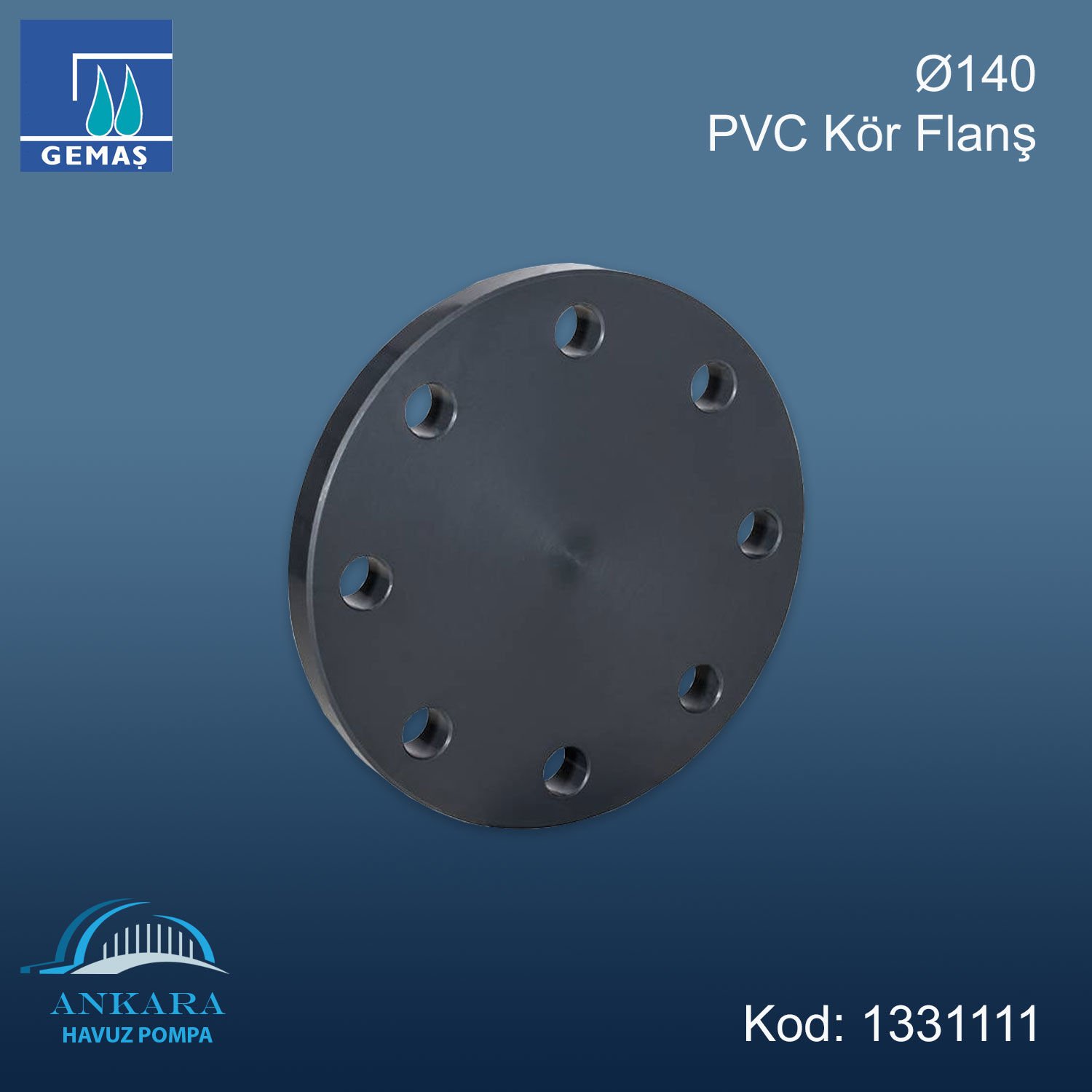 Ø140 PVC Kör Flanş