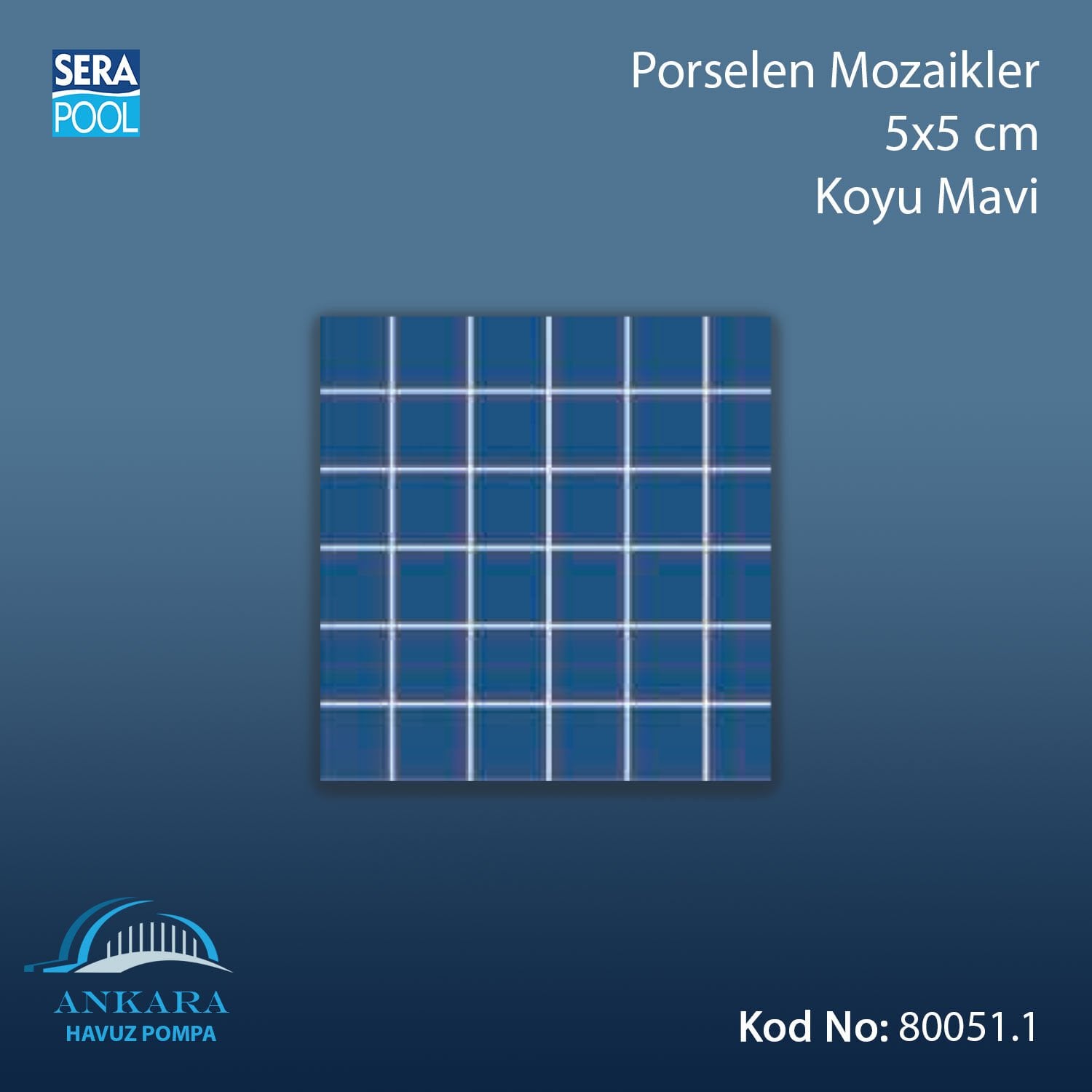 Porselen Mozaik 5x5 cm Koyu Mavi (m² ile satın alma)