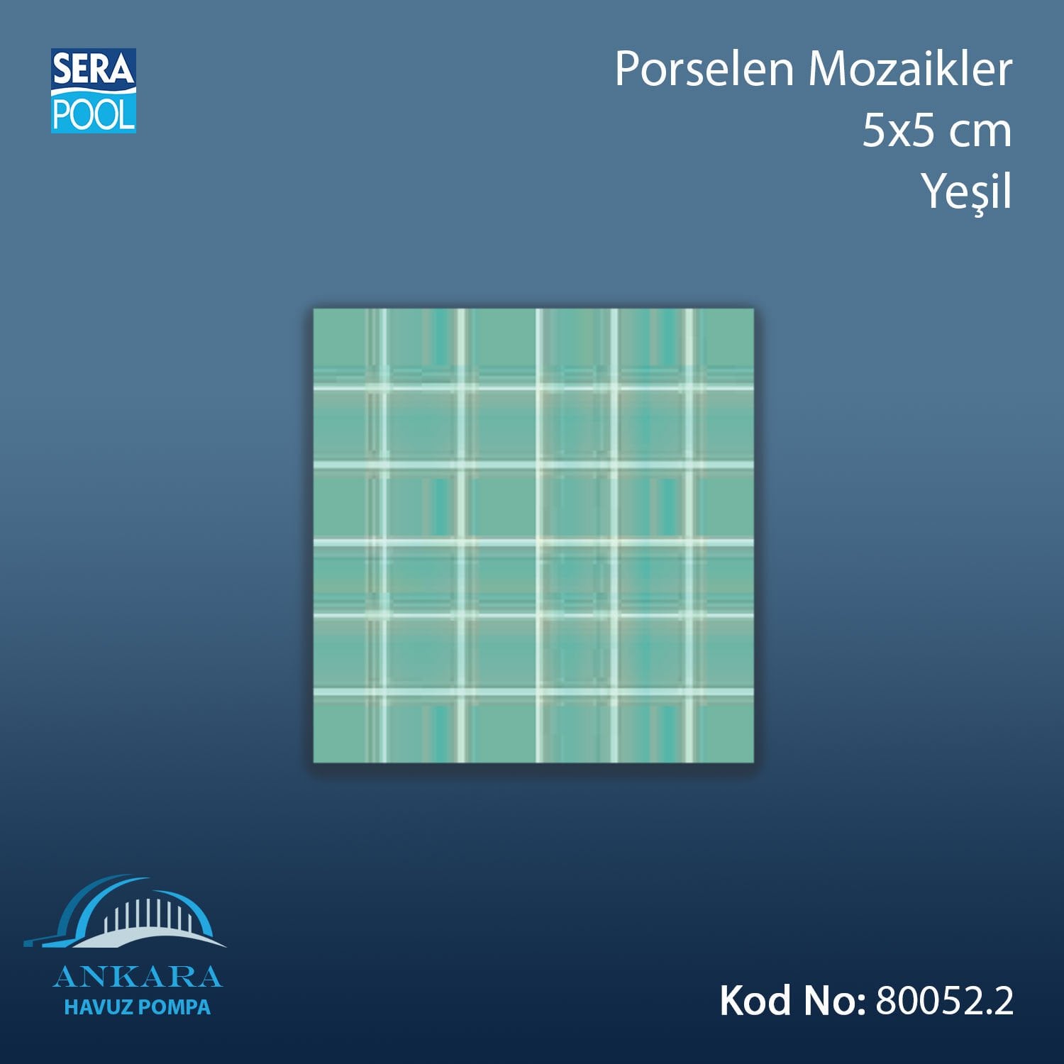 Porselen Mozaik 5x5 cm Yeşil (m² ile satın alma)