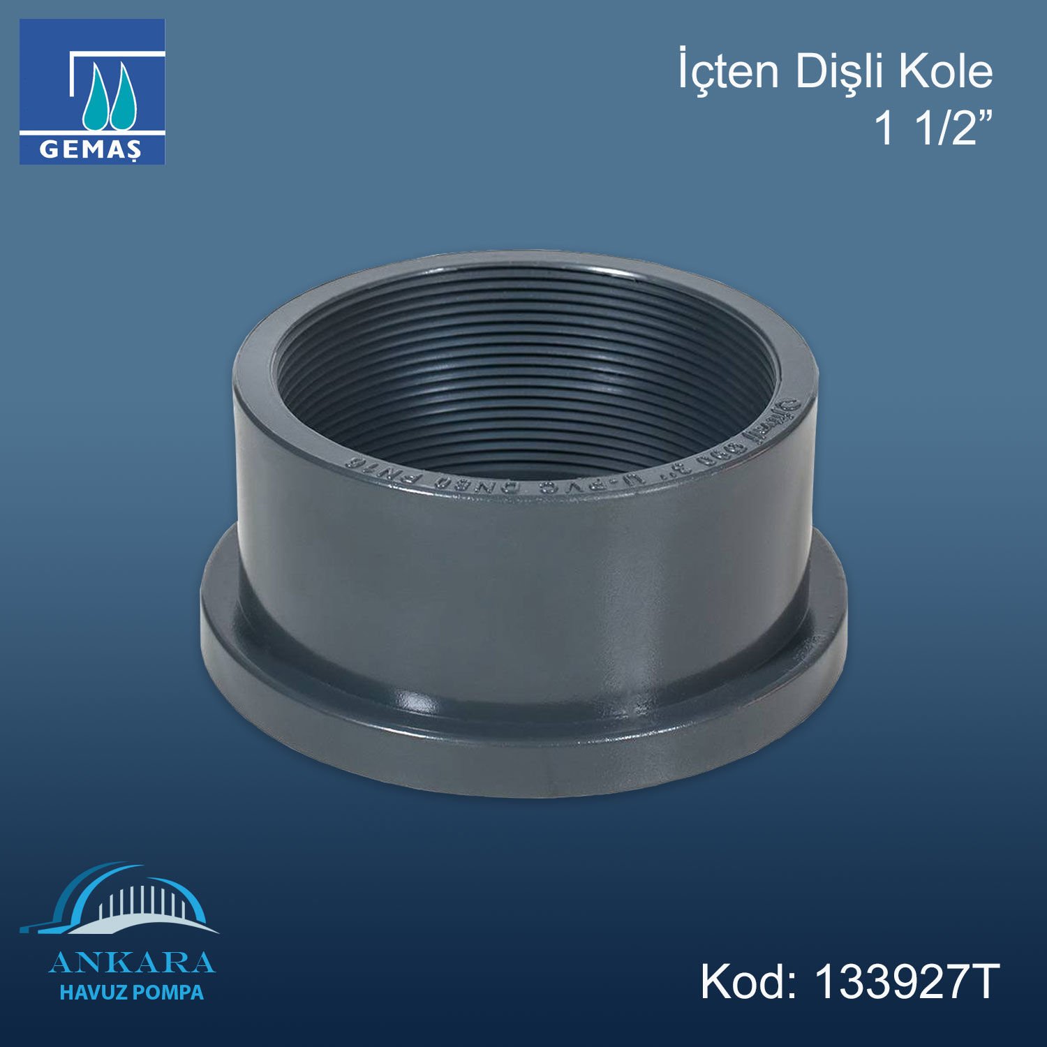 İçten Dişli Kole 1 1/2''