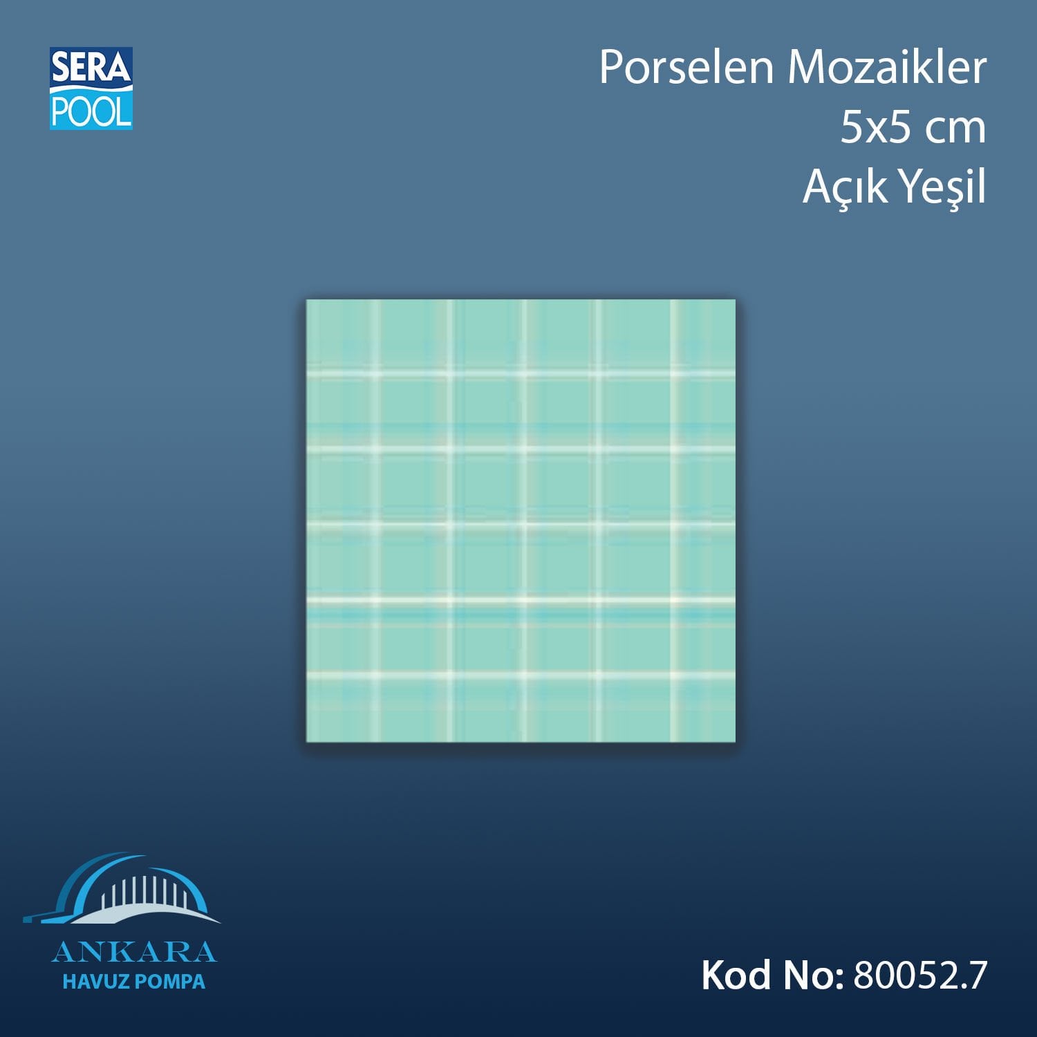 Porselen Mozaik 5x5 cm Açık Yeşil (m² ile satın alma)