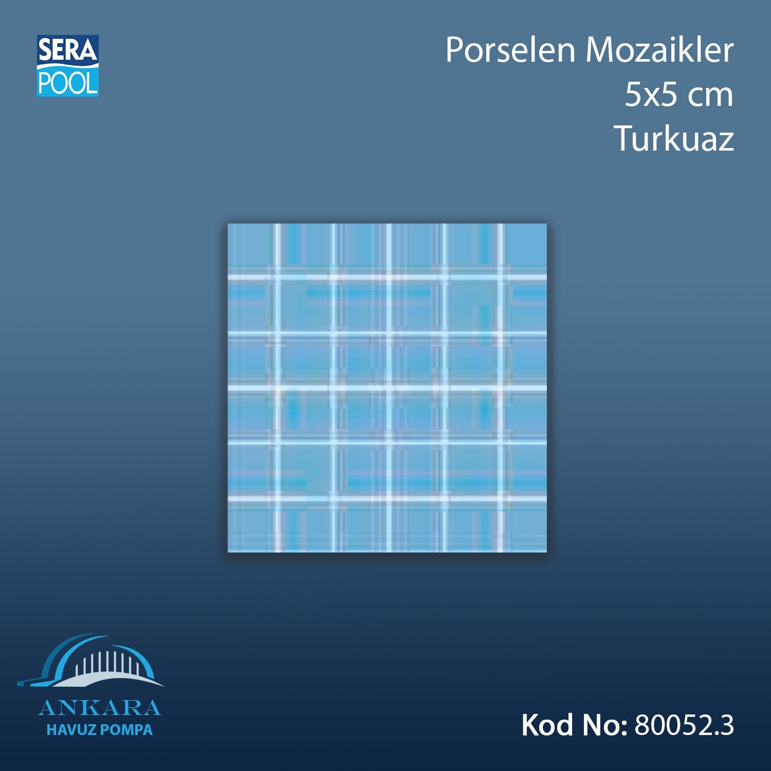 Porselen Mozaik 5x5 cm Turkuaz (m² ile satın alma)