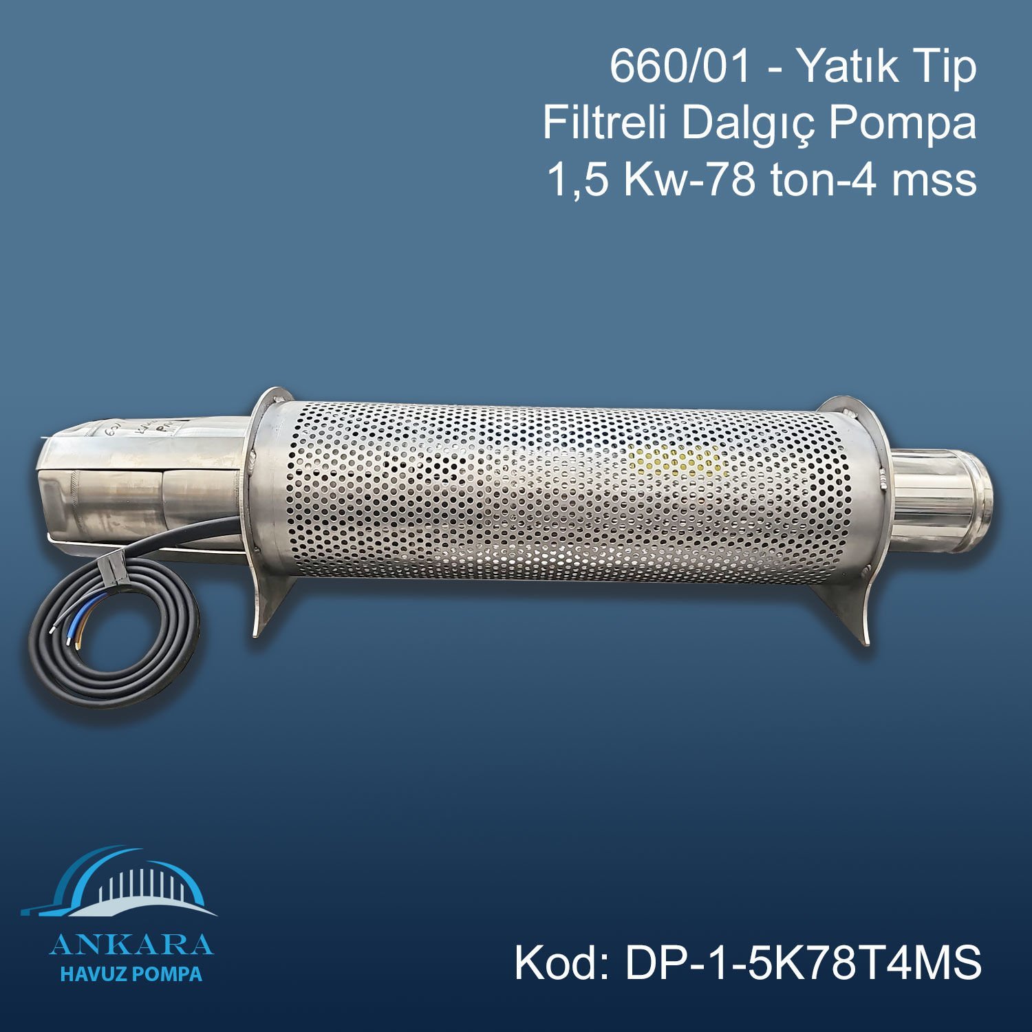 660/01-Yatık Tip Filtreli Dalgıç Pompa-1,5 Kw-78 ton-4 mss
